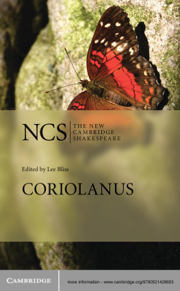 William Shakespeare edited by Lee Bliss - Coriolanus