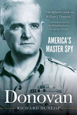 William Stephenson - Donovan: Americas Master Spy