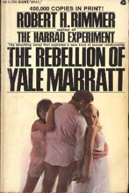 Robert H. Rimmer - The Rebellion of Yale Marratt