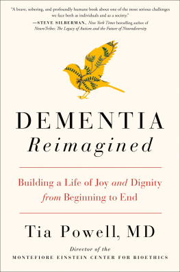 Powell - Dementia reimagined: building a life of joy and dignity from beginning to end