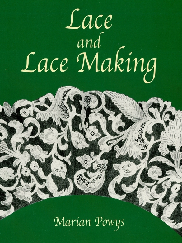 Table of Contents DOVER BOOKS ON KNITTING TATTING AND LACE MAKING - photo 1