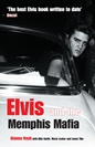 Presley Elvis - Elvis and the Memphis Mafia