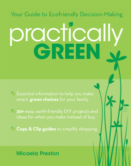 Preston - Practically green: simple steps for sustainable living