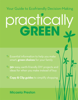 Preston Practically green: simple steps for sustainable living