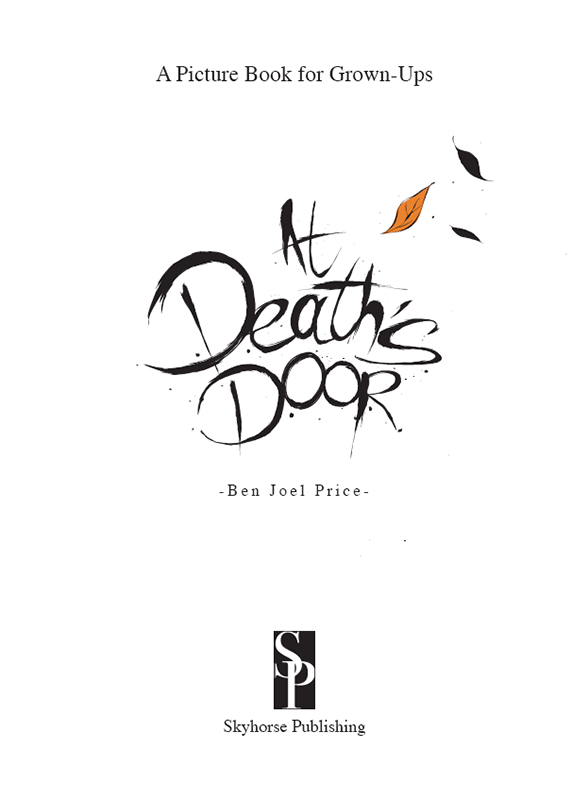 At deaths door a picture book for grown-ups - image 4