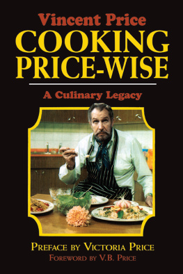 Price V. B. Cooking Price-Wise: a Culinary Legacy