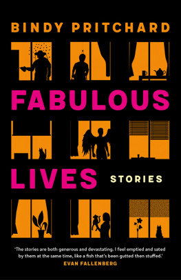 Pritchard Fabulous Lives: Stories