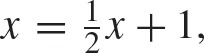 which will result in x 2 It was one of the first algebra lessons in my life - photo 4