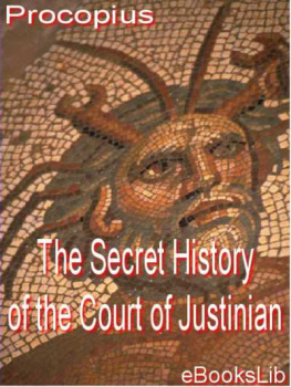 Procopius - The Secret History of the Court of Justinian