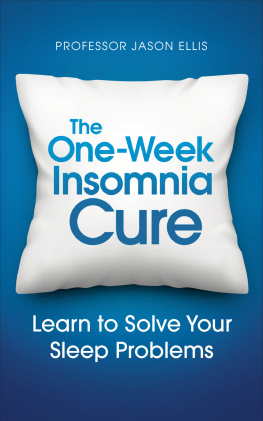 Professor Jason Ellis The One-week Insomnia Cure