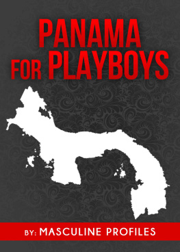 Profiles - Panama for Playboys