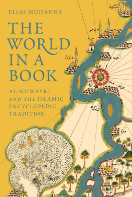 Project Muse. - The World in a Book: Al-Nuwayri and the Islamic Encyclopedic Tradition