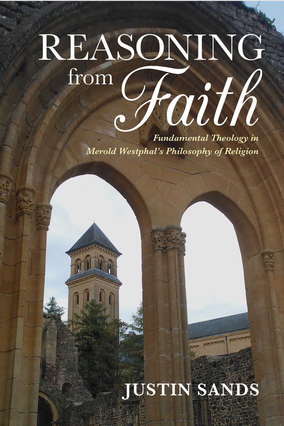 REASONING FROM FAITH INDIANA SERIES IN THE PHILOSOPHY OF RELIGION Merold - photo 1