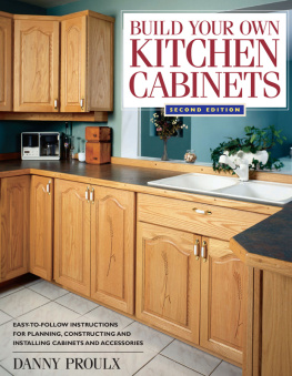 Proulx Build Your Own Kitchen Cabinets