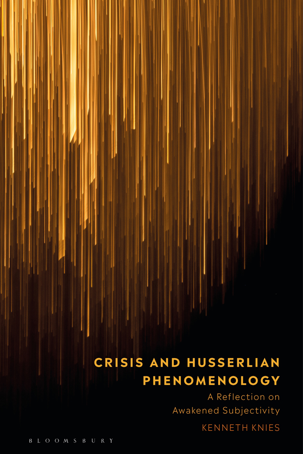 Crisis and Husserlian Phenomenology Crisis and Husserlian Phenomenology A - photo 1