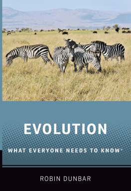 Robin Dunbar - Evolution: What Everyone Needs to Know