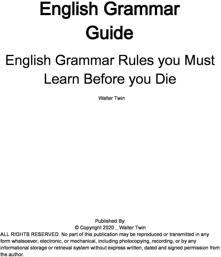 English Grammar Guide English Grammar Rules you Must Learn Before you Die - photo 2