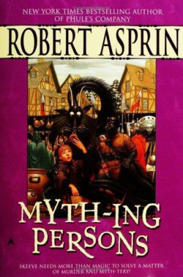 Robert Asprin Myth-Ing Persons (Myth, Book 5)