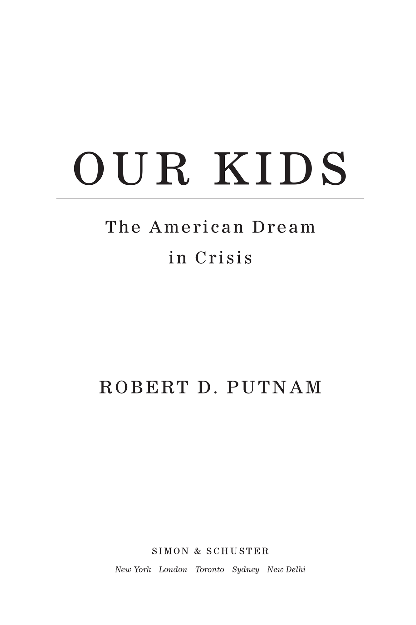 ALSO BY ROBERT D PUTNAM American Grace How Religion Divides and Unites Us - photo 1
