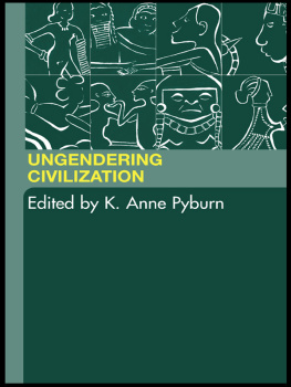 Pyburn - Ungendering Civilization