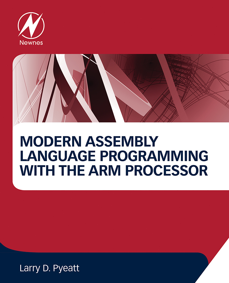 Modern Assembly Language Programming with the ARM Processor First Edition Larry - photo 1