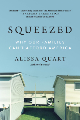 Quart - Squeezed why our families cant afford America