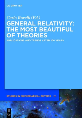 Rovelli General Relativity: The Most Beautiful of Theories: Applications and Trends After 100 Years