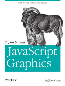 Raffaele Cecco - Supercharged JavaScript Graphics