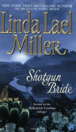 Linda Lael Miller Shotgun Bride