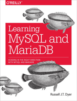 Russell J.T. Dyer Learning MySQL and MariaDB