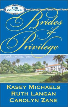 Kasey Michaels - Brides of Privilege