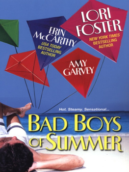 Amy Garvey Bad Boys of Summer