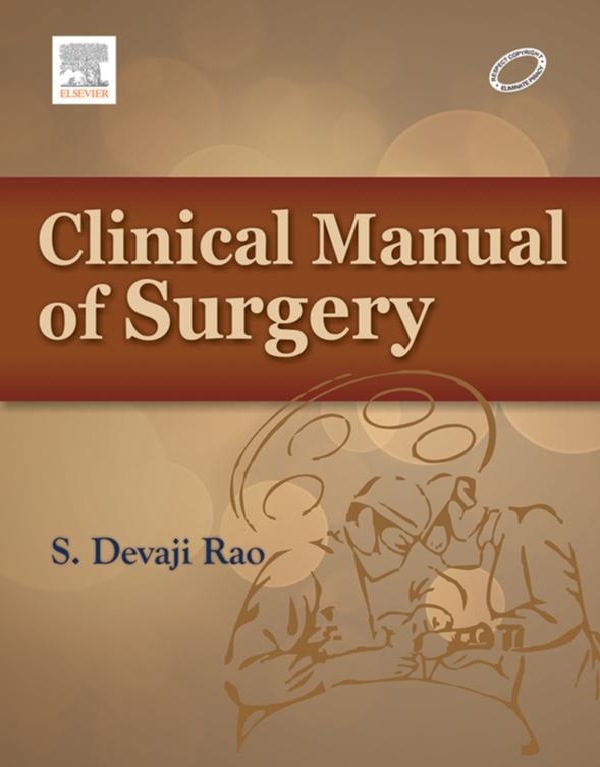 Clinical Manual of Surgery S Devaji Rao MS MNAMS FICS Teaching Faculty - photo 1