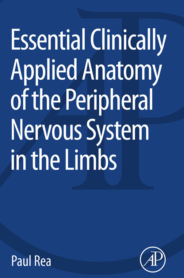 Essential Clinically Applied Anatomy of the Peripheral Nervous System in the - photo 1