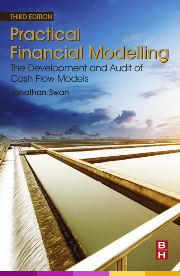 Practical Financial Modelling The Development and Audit of Cash Flow Models - photo 1