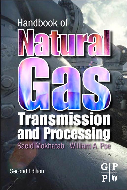 Handbook of Natural Gas Transmission and Processing Second Edition Saeid - photo 1
