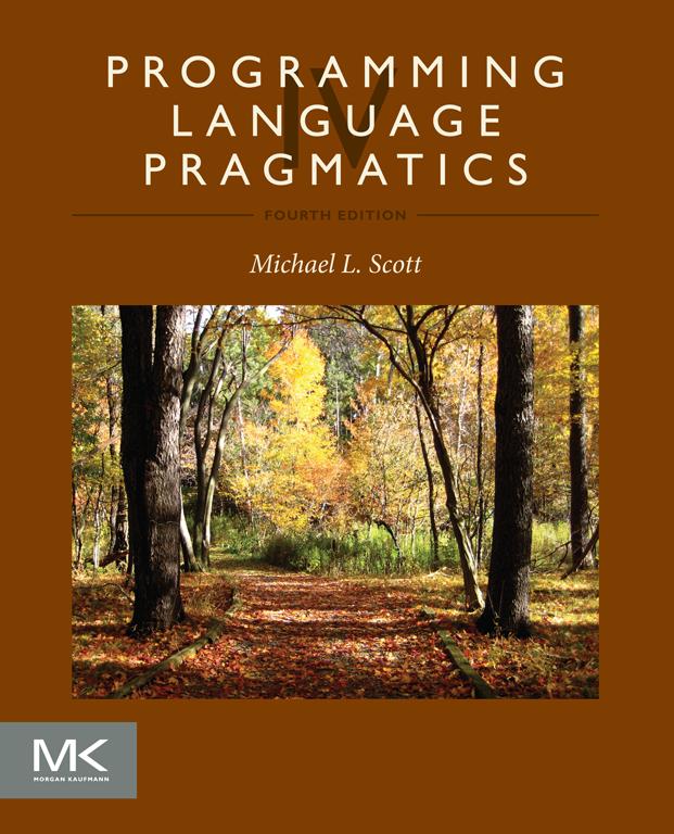 Programming Language Pragmatics Fourth Edition Michael L Scott Department of - photo 1