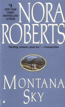 Nora Roberts - Montana Sky