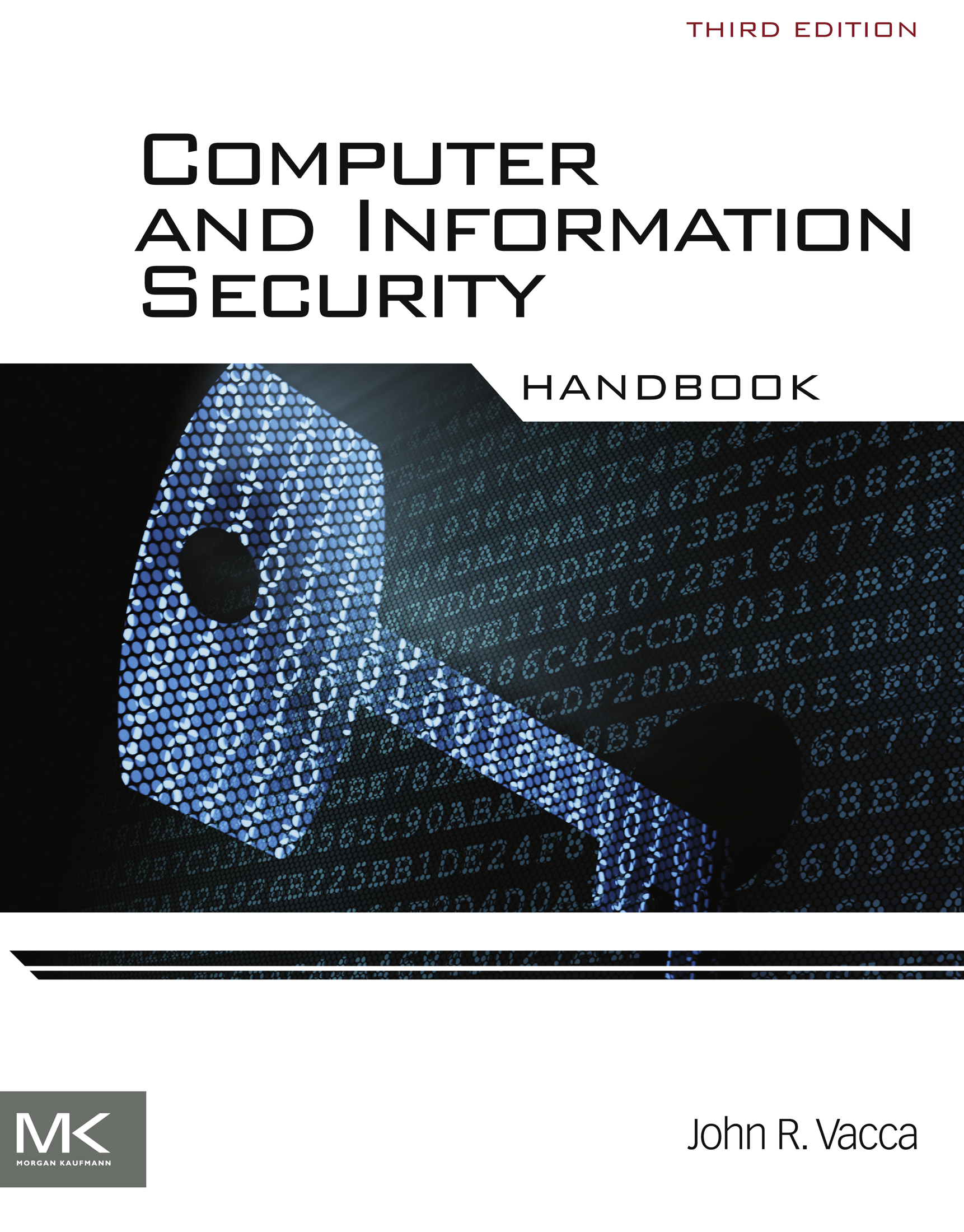 Computer and Information Security Handbook Third Edition Editor John R Vacca - photo 1