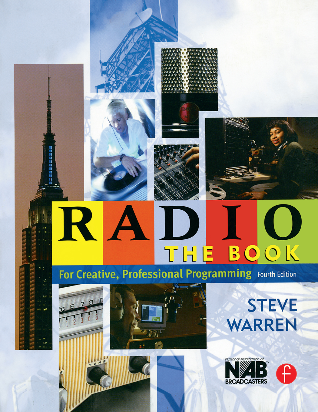 RADIO The Book Fourth Edition Steve Warren First published 2005 This edition - photo 1