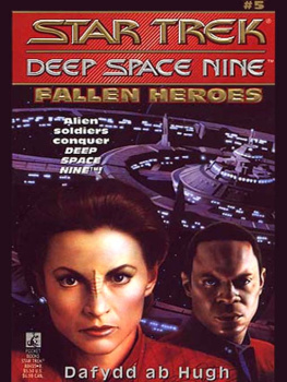 Dafydd ab Hugh Fallen Heroes (Star Trek Deep Space Nine, No 5)