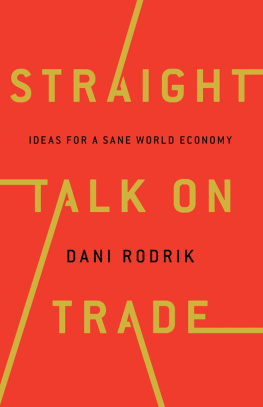 Rodrik - Straight Talk on Trade