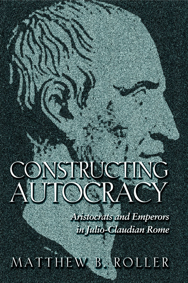 CONSTRUCTING AUTOCRACY CONSTRUCTING AUTOCRACY ARISTOCRATS AND EMPERORS IN - photo 1