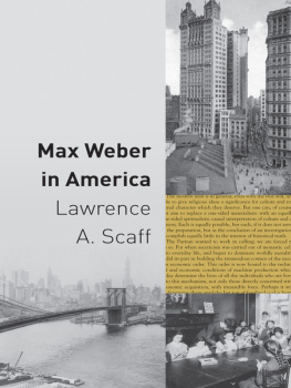 Lawrence A. Scaff - Max Weber in America