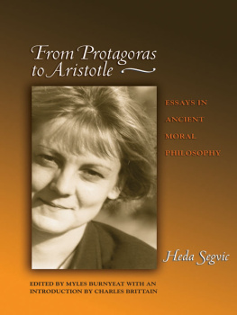 Segvic Heda - From Protagoras to Aristotle: essays in ancient moral philosophy