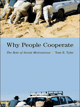 Tyler - Why people cooperate: the role of social motivations