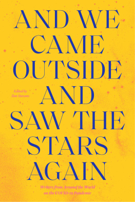 Ilan Stavans - And We Came Outside and Saw the Stars Again