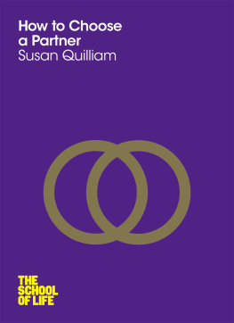 Quilliam Susan How to Choose a Partner