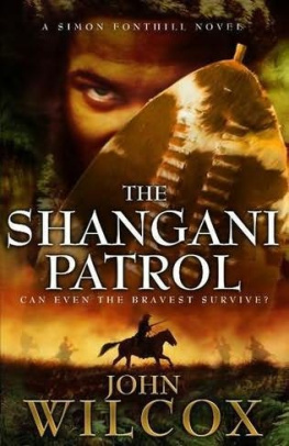 John Wilcox The Shangani Patrol (Simon Fonthill #7)