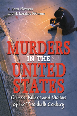 R. Barri Flowers - Murders in the United States, 1900-1999